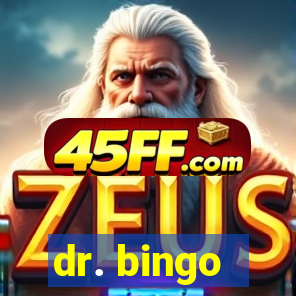 dr. bingo - videobingo   slots